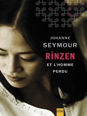 cover image of Rinzen et l'homme perdu